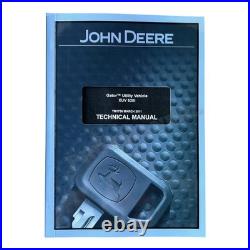 JOHN DEERE XUV 620i GATOR UTILITY VEHICLE SERVICE MANUAL 010001-020000 020001- +