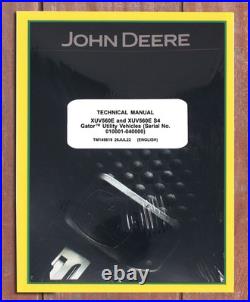 John Deere Gator XUV560E, XUV560E S4 Technical Service Repair Manual TM149619 John Deere Gator XUV560E, XUV560E S4 Technical Service Repair Manual TM149619