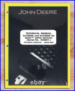 John Deere Gator XUV560E, XUV560E S4 Technical Service Repair Manual TM159819 John Deere Gator XUV560E, XUV560E S4 Technical Service Repair Manual TM159819